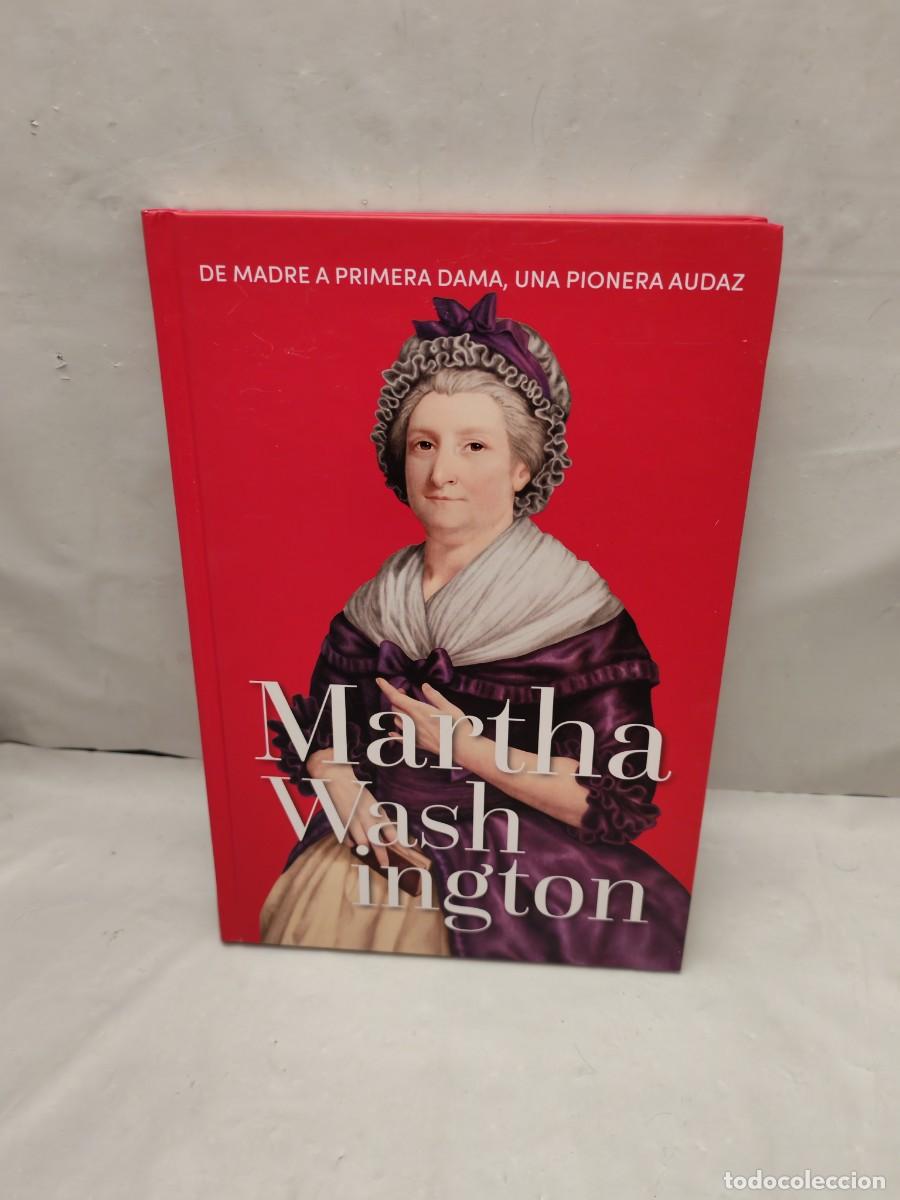 Libros de segunda mano: MARTHA WASHINGTON: De madre a primera dama, una pionera audaz (Colecci&oacute;n: Reinas y Rebeldes)