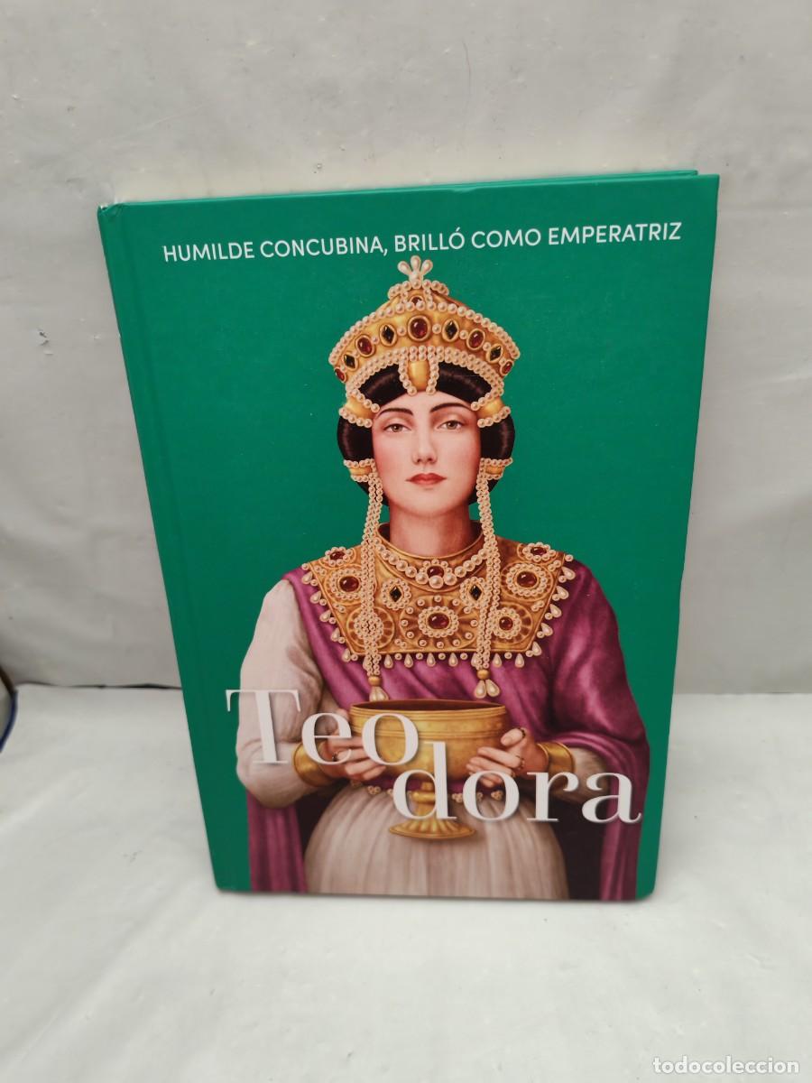 Second hand books: TEODORA: Humilde concubina, brill&oacute; como emperatriz (Colecci&oacute;n: Reinas y Rebeldes. PRIMERA EDICI&Oacute;N)