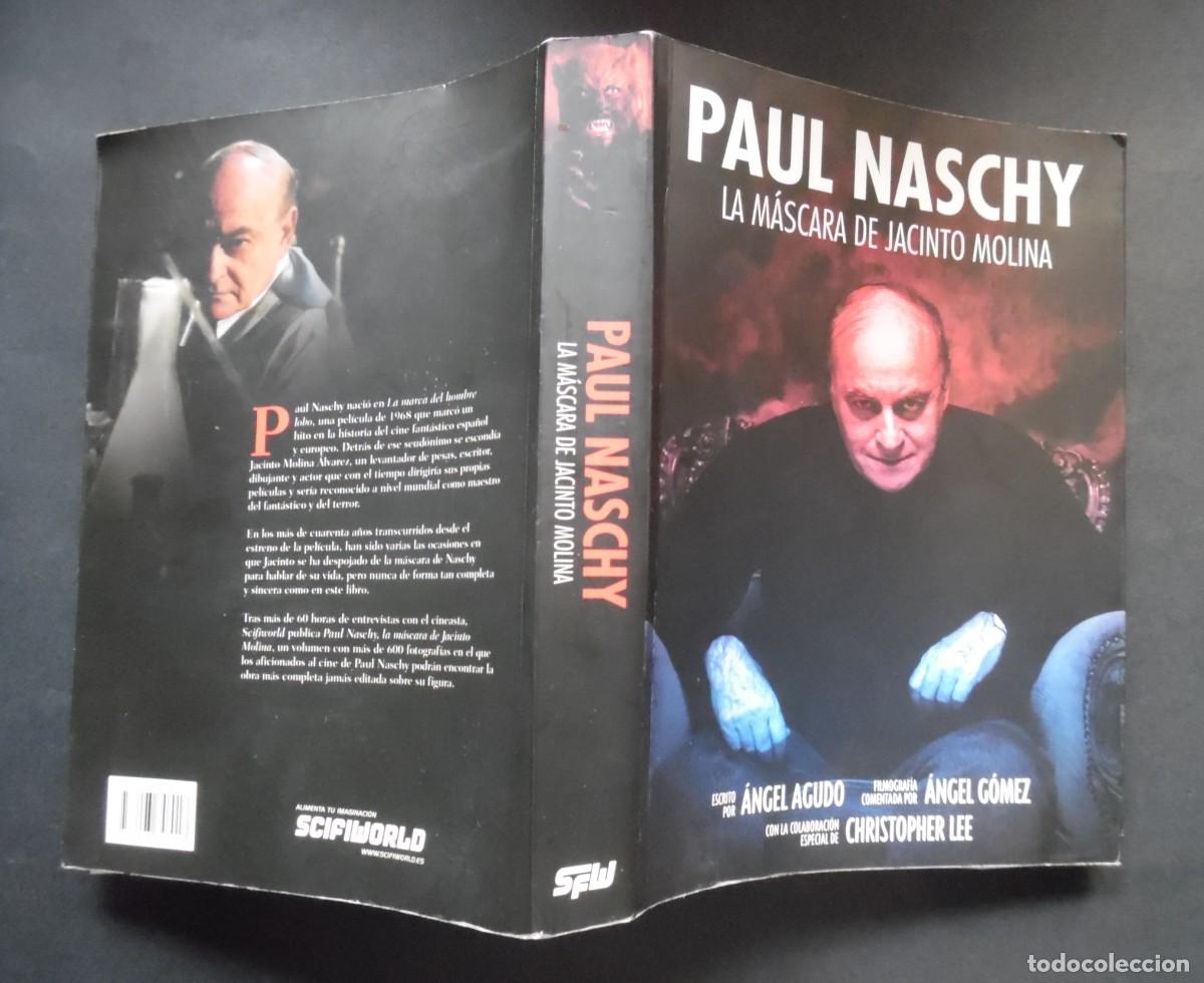 Libros de segunda mano: PAUL NASCHY, LA M&Aacute;SCARA DE JACINTO MOLINA. La obra m&aacute;s completa realizada jam&aacute;s sobre el gran actor