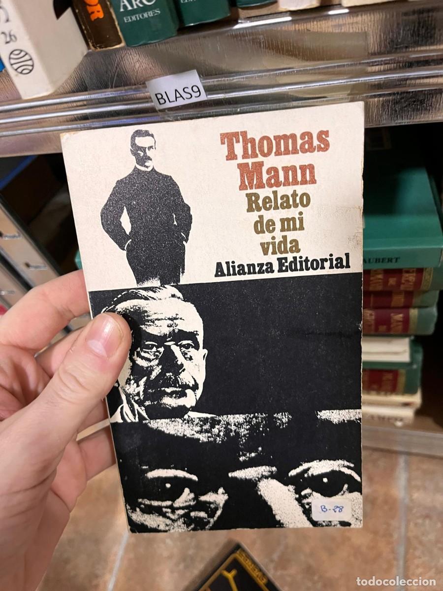Libros de segunda mano: BLAS9 Thomas Mann Relato de mi vida Alianza Editorial