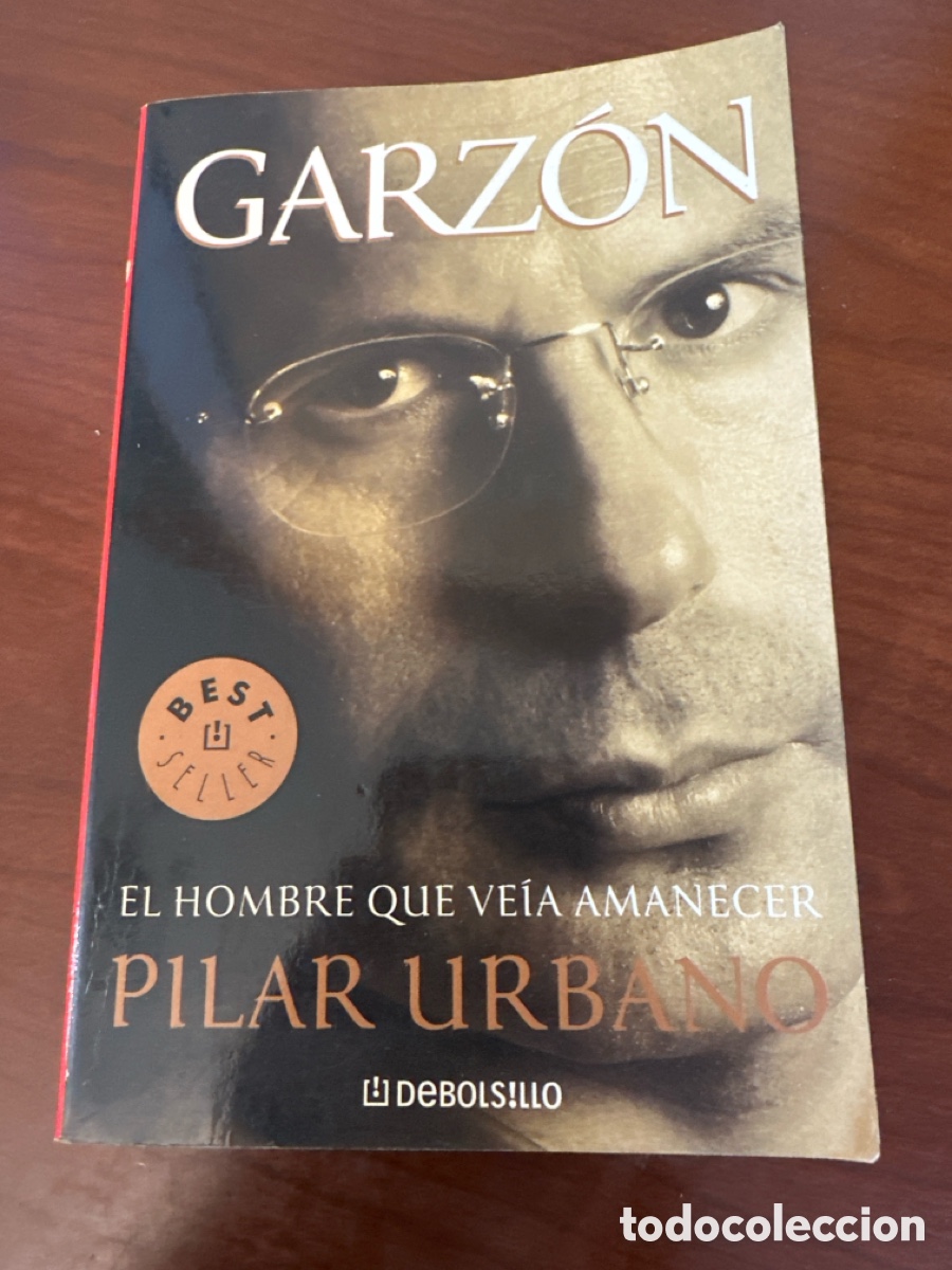 Libros de segunda mano: GARZ&Oacute;N, EL HOMBRE QUE VEN&Iacute;A DEL AMANECER. PILAR URBANO