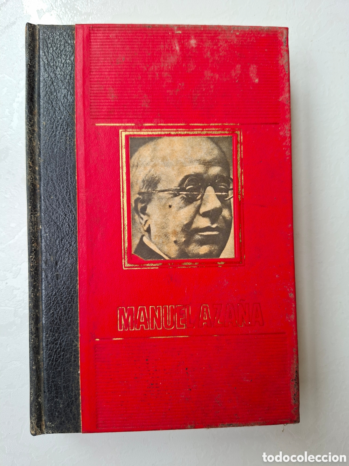 Libros de segunda mano: Manuel Aza&ntilde;a / Marcos Sanz Aguero / Ed. C&iacute;rculo Amigos Historia en Madrid 1976