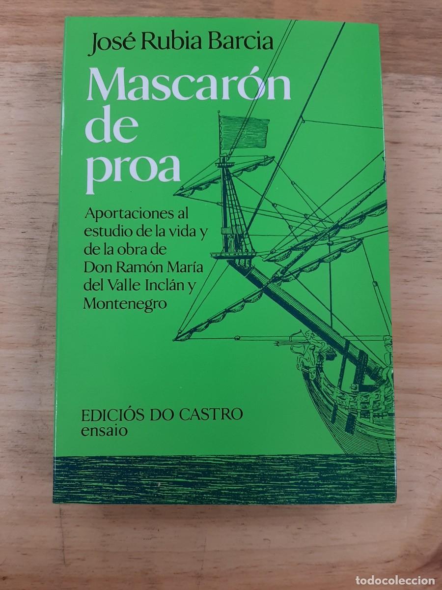 Libros de segunda mano: Mascar&oacute;n de proa - Jos&eacute; Rubia Barcia - Edici&oacute;s do Castro, 1983