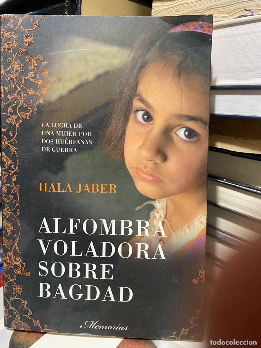 Libros de segunda mano: alfombra voladora sobre bagdad, Hala jaber, edt. memorias