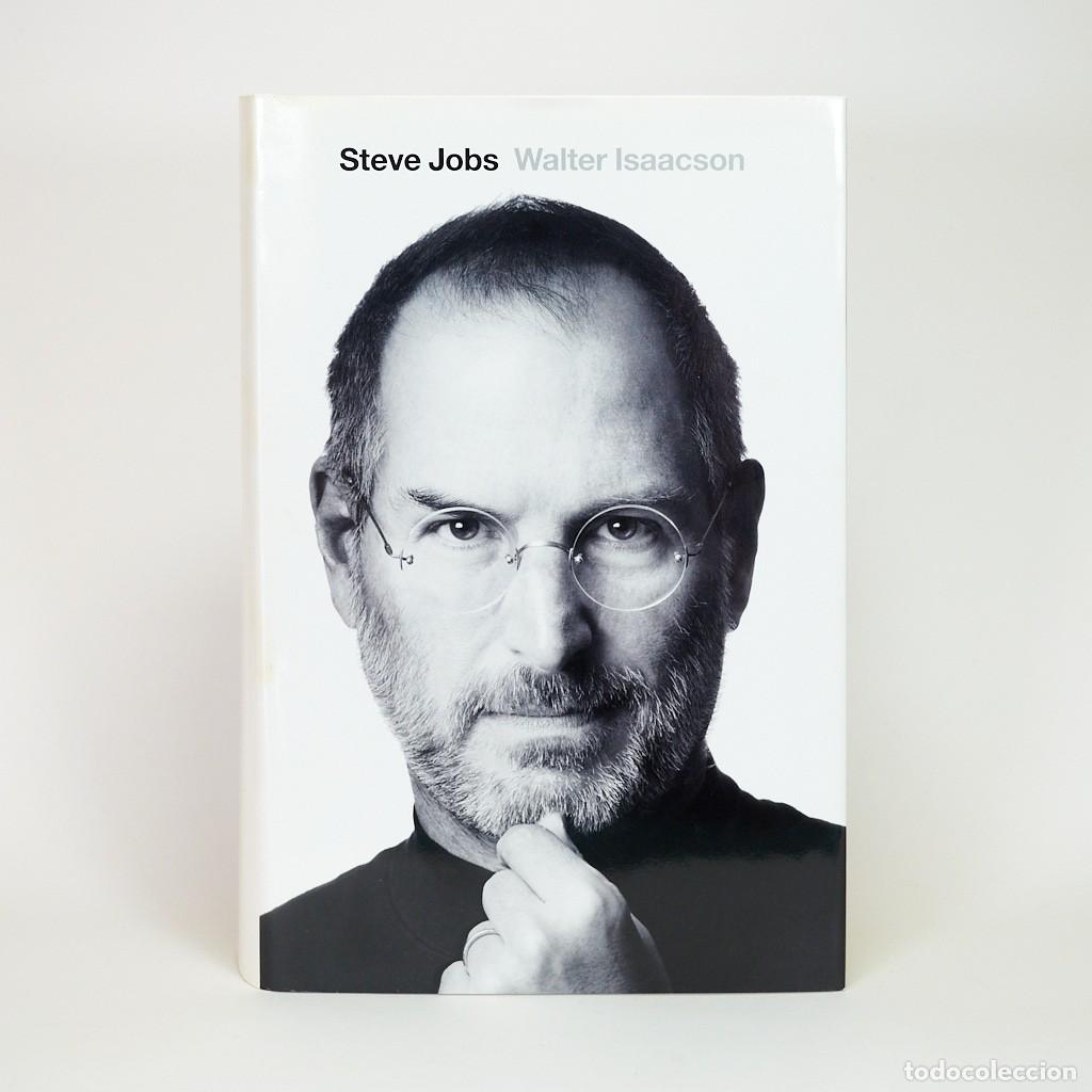 Libros de segunda mano: Libro STEVE JOBS La Biograf&iacute;a | Walter Isaacson | 1&ordf; EDICI&Oacute;N Octubre 2011 | Tapa Dura | IMPECABLE