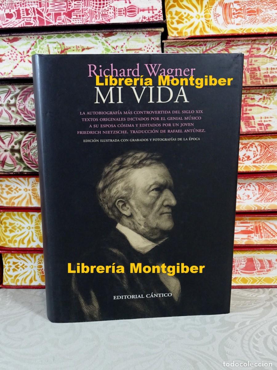 Libros de segunda mano: MI VIDA . Autor : WAGNER, RICHARD