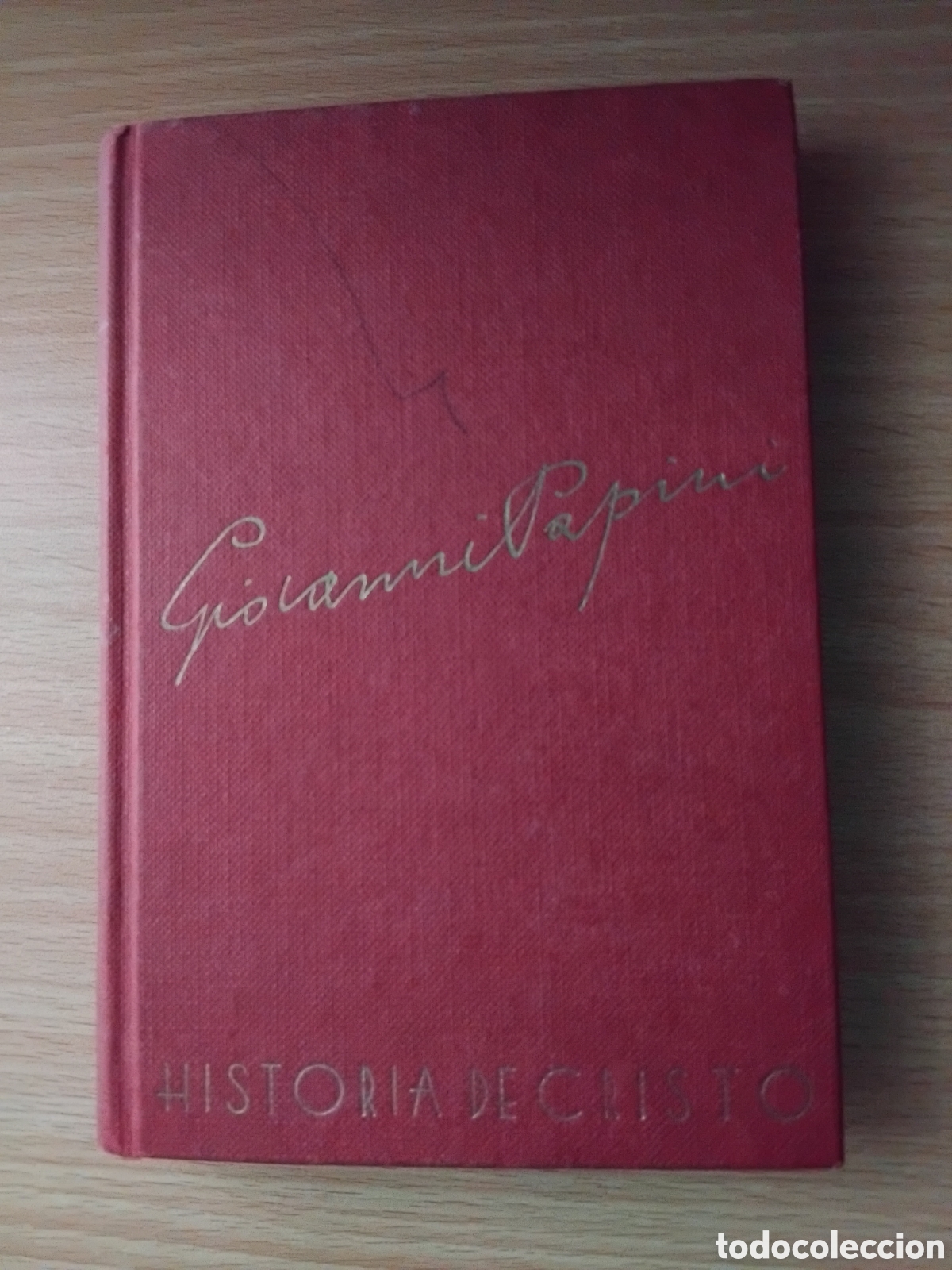 Libros de segunda mano: Historia de Cristo;Giovanni Papini;FAX;1959