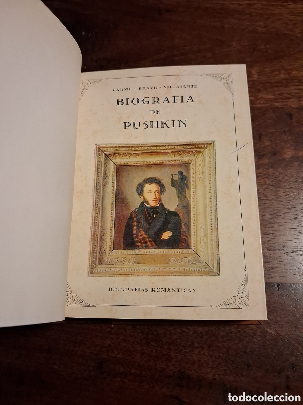 Libros de segunda mano: Biograf&iacute;a de Pushkin, Carmen Bravo-Villasante.