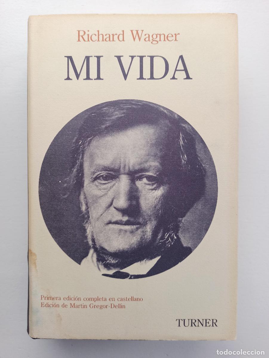 Libros de segunda mano: Mi vida - Richard Wagner