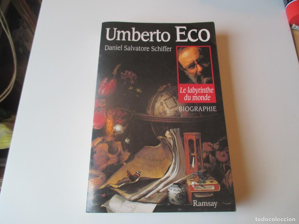 Libros de segunda mano: DANIEL SALVATORE SCHIFFER Umberto Eco (biograf&iacute;a en franc&eacute;s) W39790