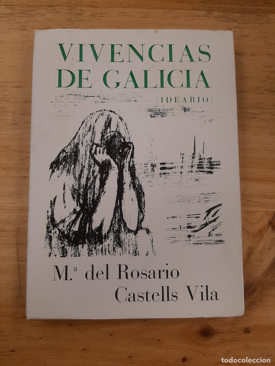 Libros de segunda mano: Vivencias de Galicia (Ideario) - Mar&iacute;a del Rosario Castells Vila, 1968