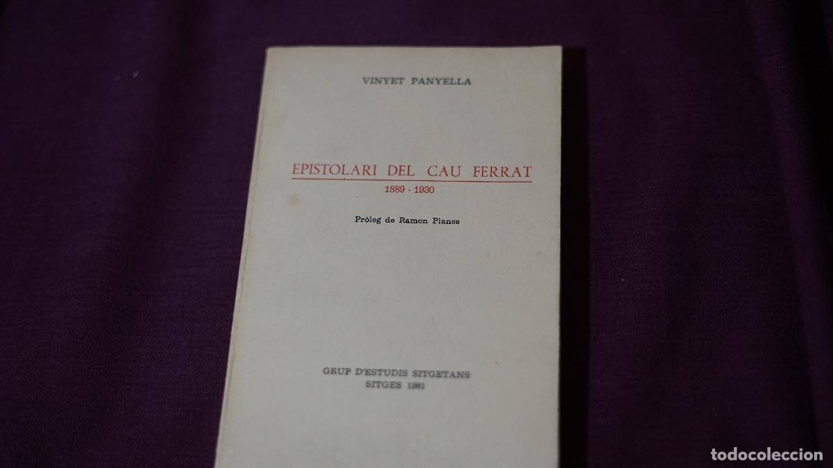 Libros de segunda mano: Vinyet Panyella - Epistolari del Cau Ferrat - (1889-1930)