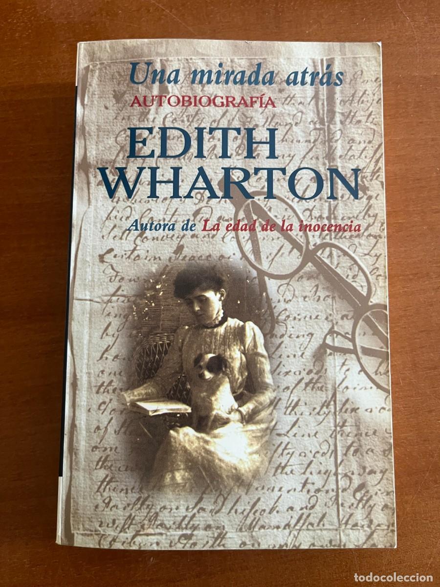 Libros de segunda mano: Una mirada atr&aacute;s. autobiograf&iacute;a Edith Wharton