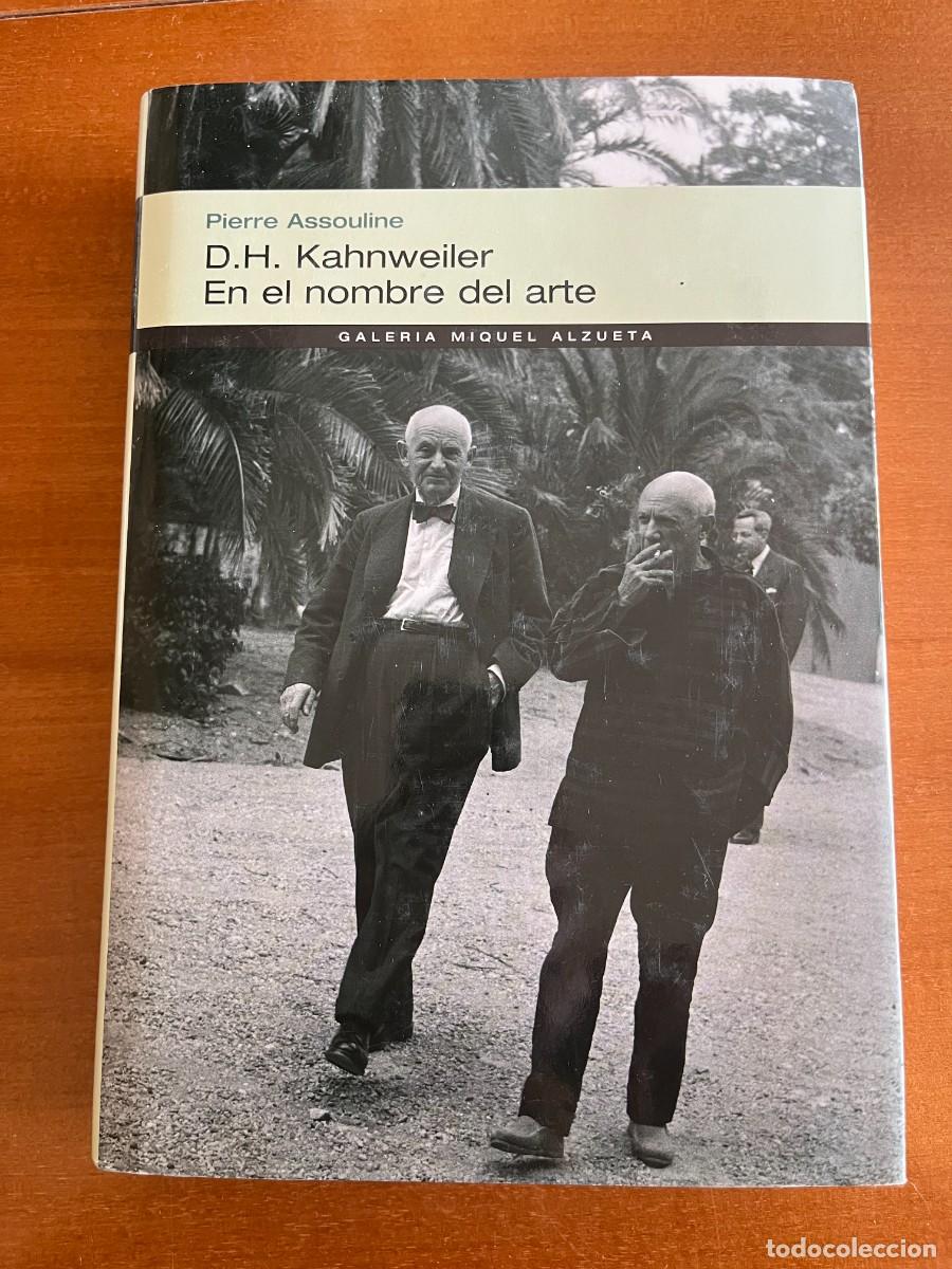 Libros de segunda mano: En el nombre del arte. Biograf&iacute;a de D.H. Kahnweiler
