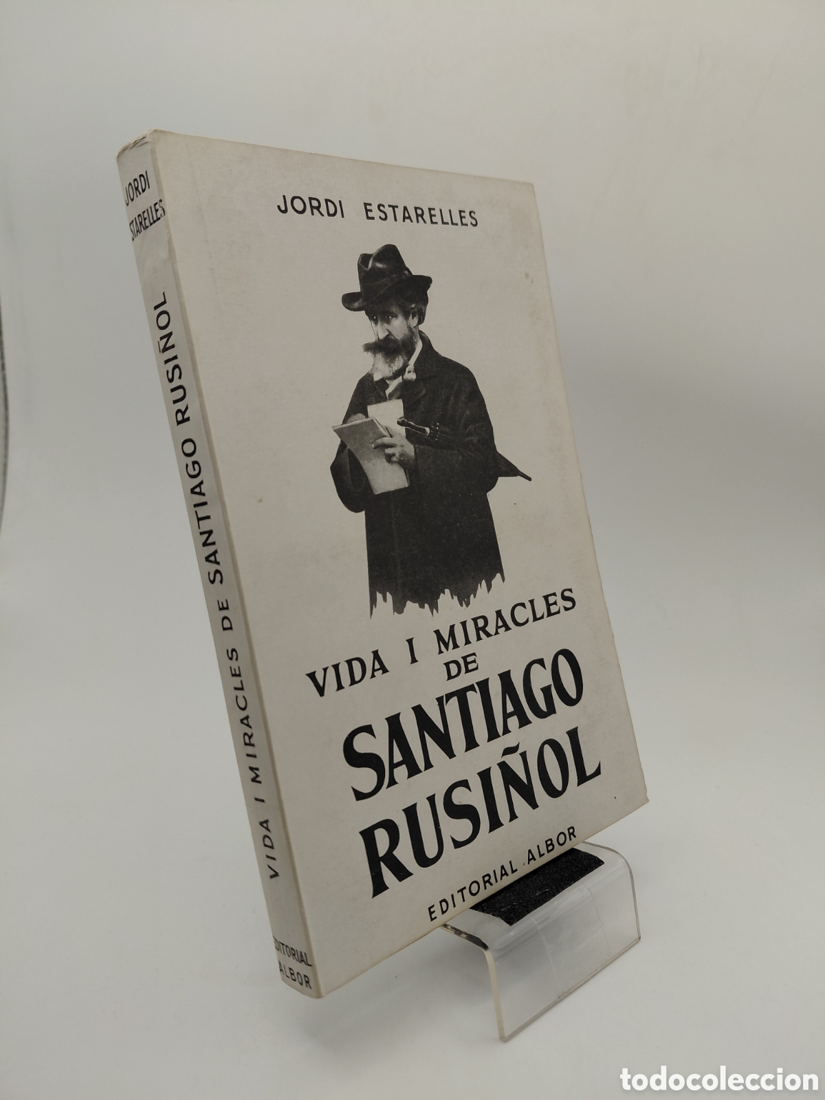 Libros de segunda mano: VIDA I MIRACLES DE SANTIAGO RUSI&Ntilde;OL / EDITORIAL ALBOR 1957 / JORDI ESTARELLES