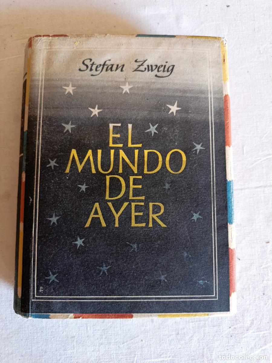 Libros de segunda mano: El mundo de ayer stefan zweig