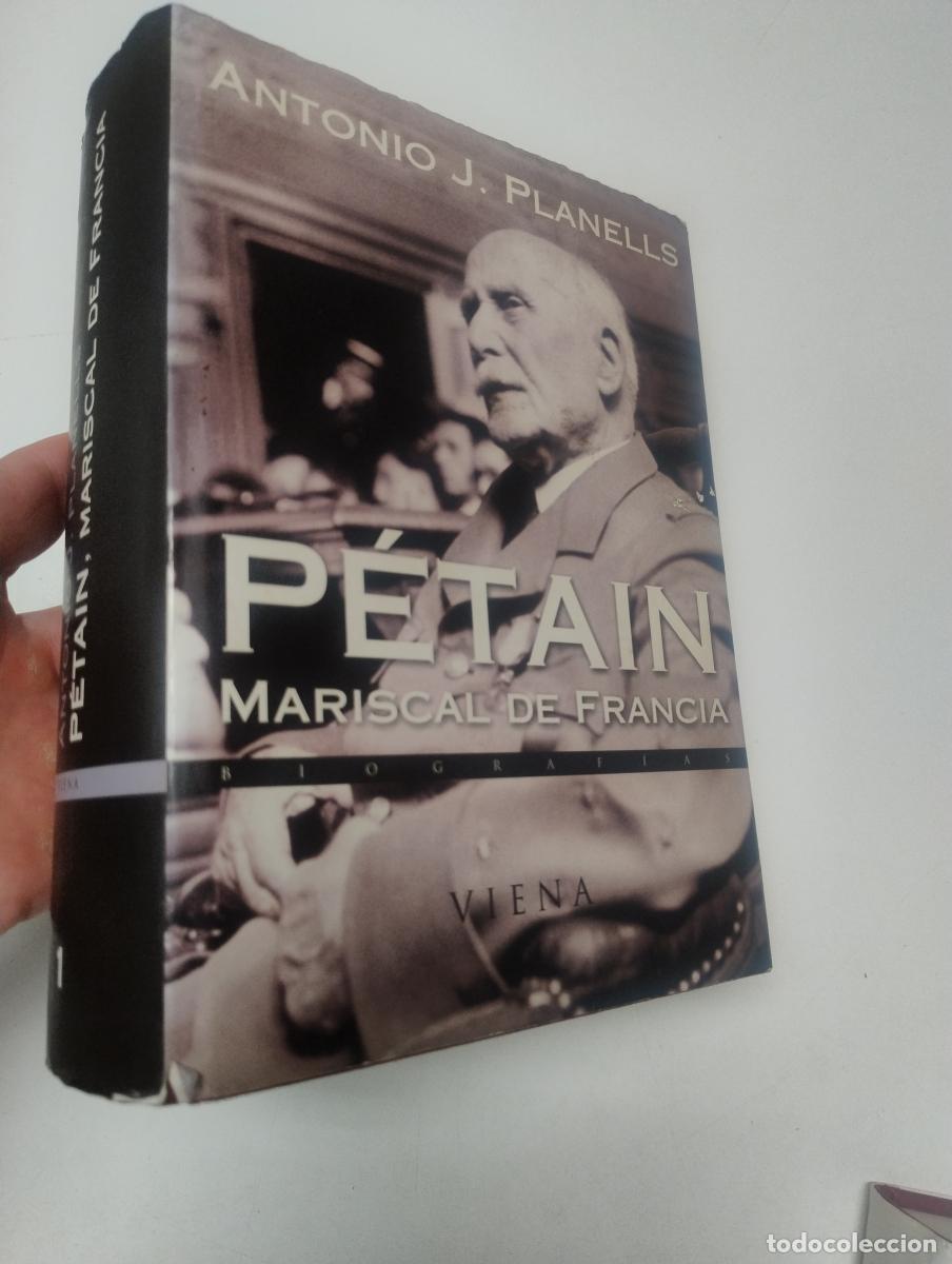 Libros de segunda mano: P&eacute;tain, mariscal de Francia - Planells, Antonio jos&eacute;