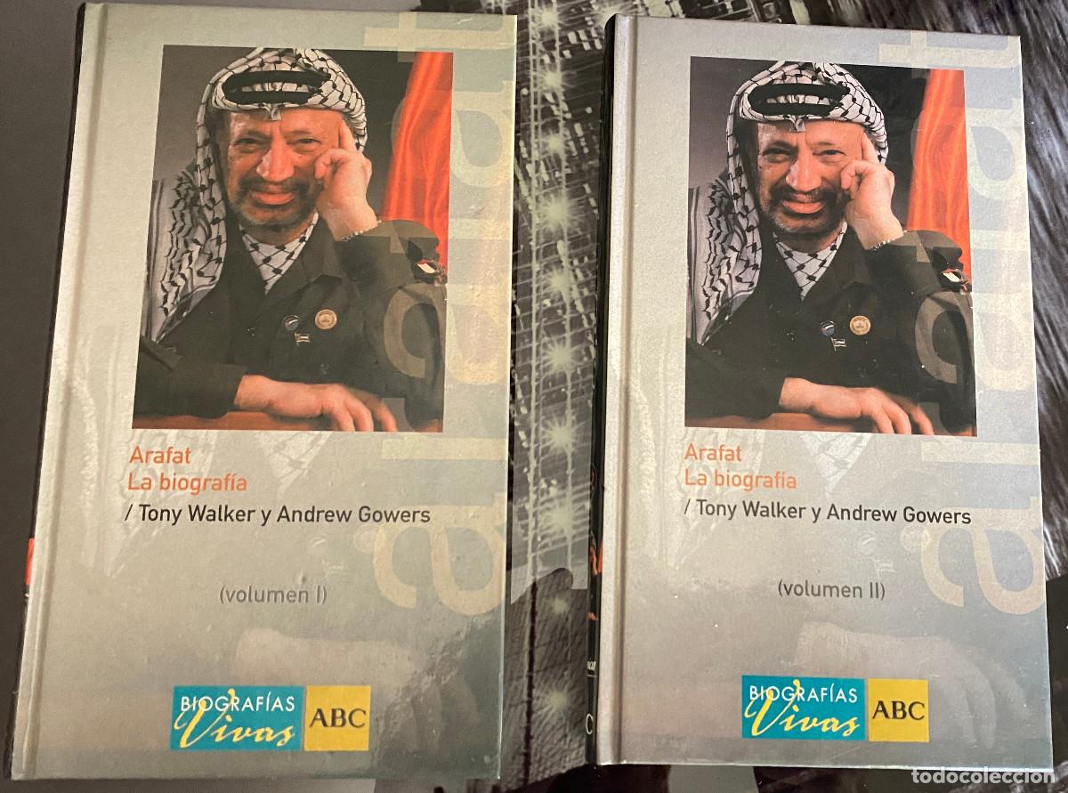 Libros de segunda mano: 'Arafat - La biograf&iacute;a' Vol. I y II, de Tony Walker y Andrew Gowers. 2 libros. Tapas duras. Nuevos.