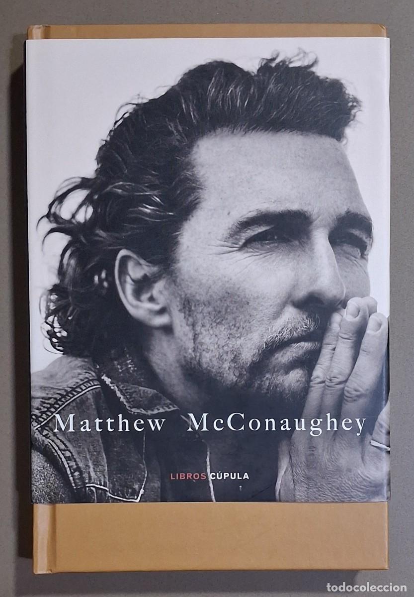 Libros de segunda mano: Greenlights. Matthew McConaughey. Libros C&uacute;pula 2021. 1&ordf; edici&oacute;n! Excelente estado!