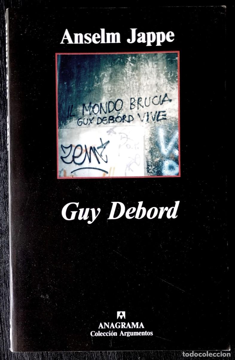 Libros de segunda mano: Anselm Jappe . Guy Debord . Anagrama