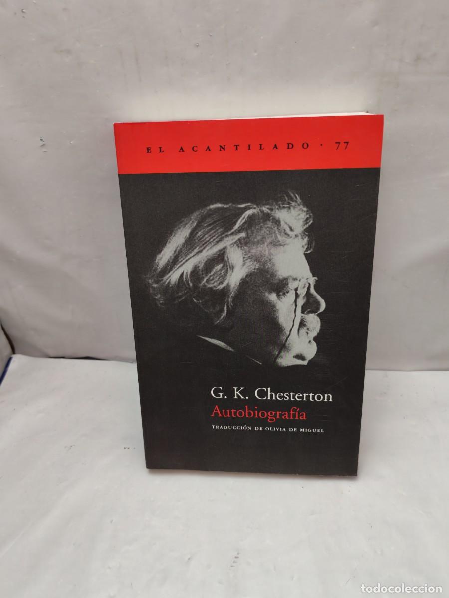 Libros de segunda mano: G.K. CHESTERTON: Autobiograf&iacute;a (Primera edici&oacute;n)