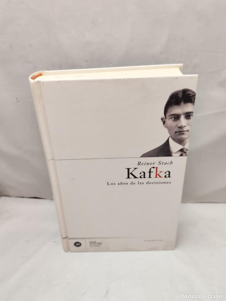 Libros de segunda mano: KAFKA. Los a&ntilde;os de las decisiones (Primera edici&oacute;n, tapa dura)