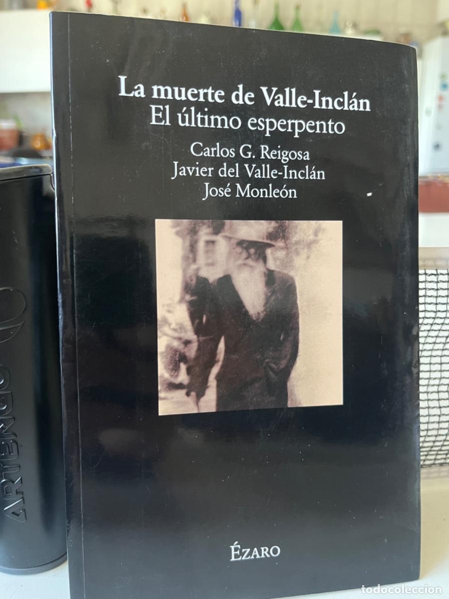 Libros de segunda mano: VV.AA.- La muerte de Valle Incl&aacute;n. El &uacute;ltimo esperpento