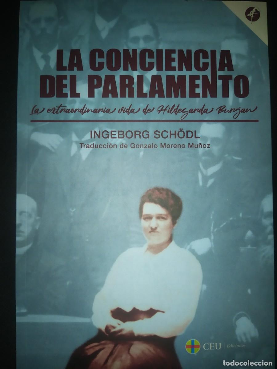 Libros de segunda mano: La conciencia del parlamento - Ingebord Sch&ouml;dl