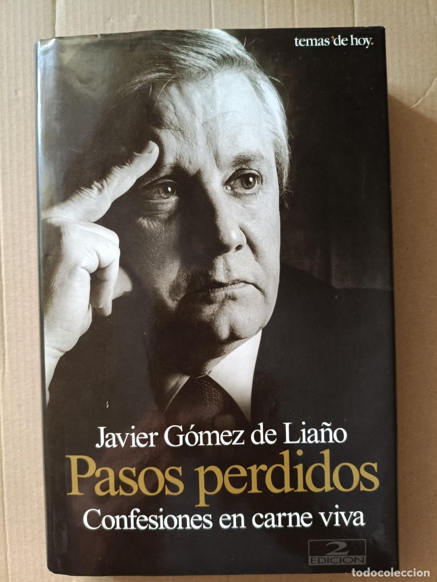 Libros de segunda mano: Pasos perdidos: Confesiones en carne viva