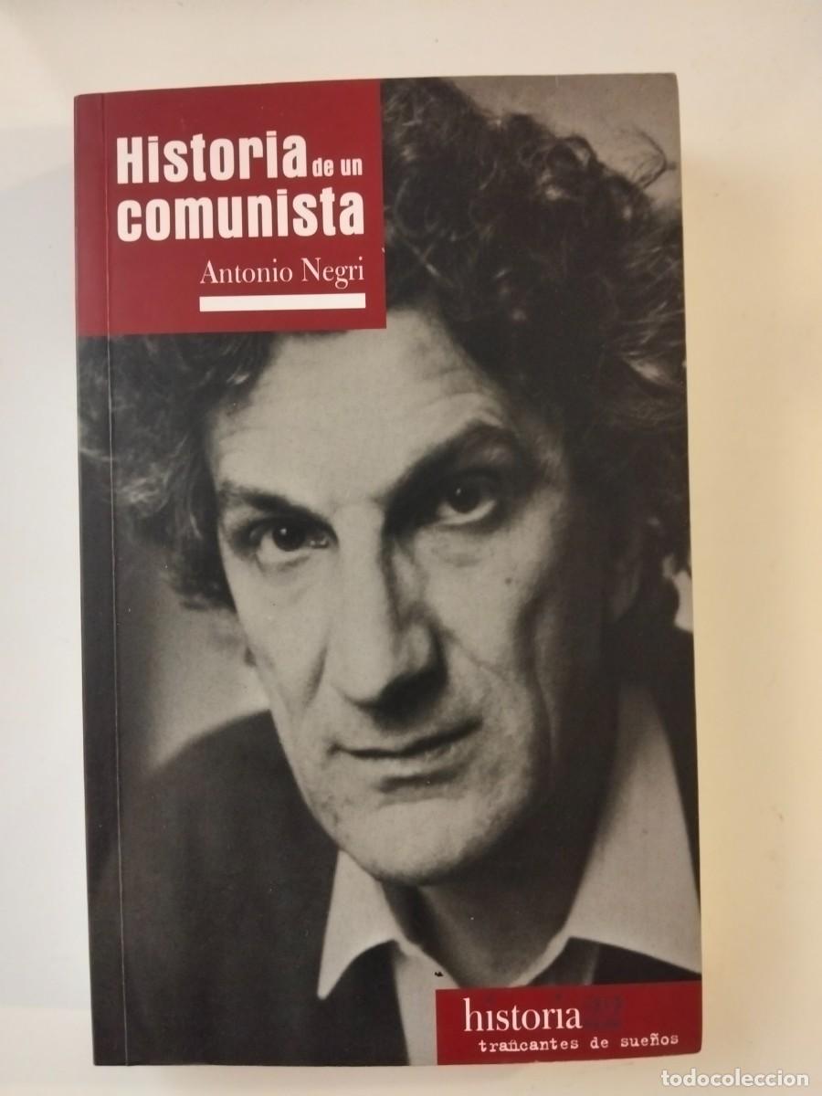 Libros de segunda mano: Historia de un comunista [Antonio Negri]