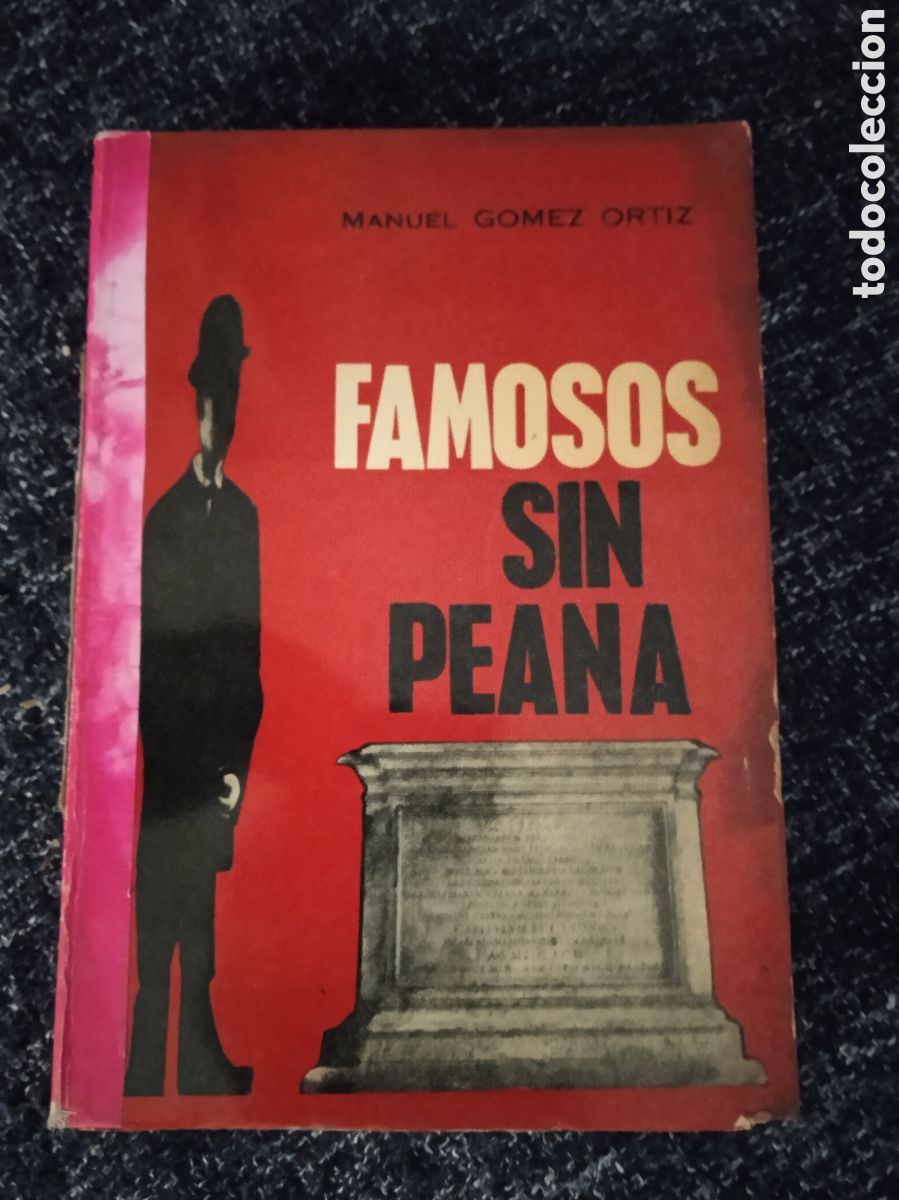 Libros de segunda mano: Famosos sin peana / Manuel G&oacute;mez Ortiz