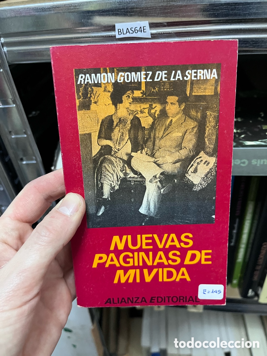 Libros de segunda mano: BLAS64E RAMON GOMEZ DE LA SERNA NUEVAS PAGINAS DE MI VIDA
