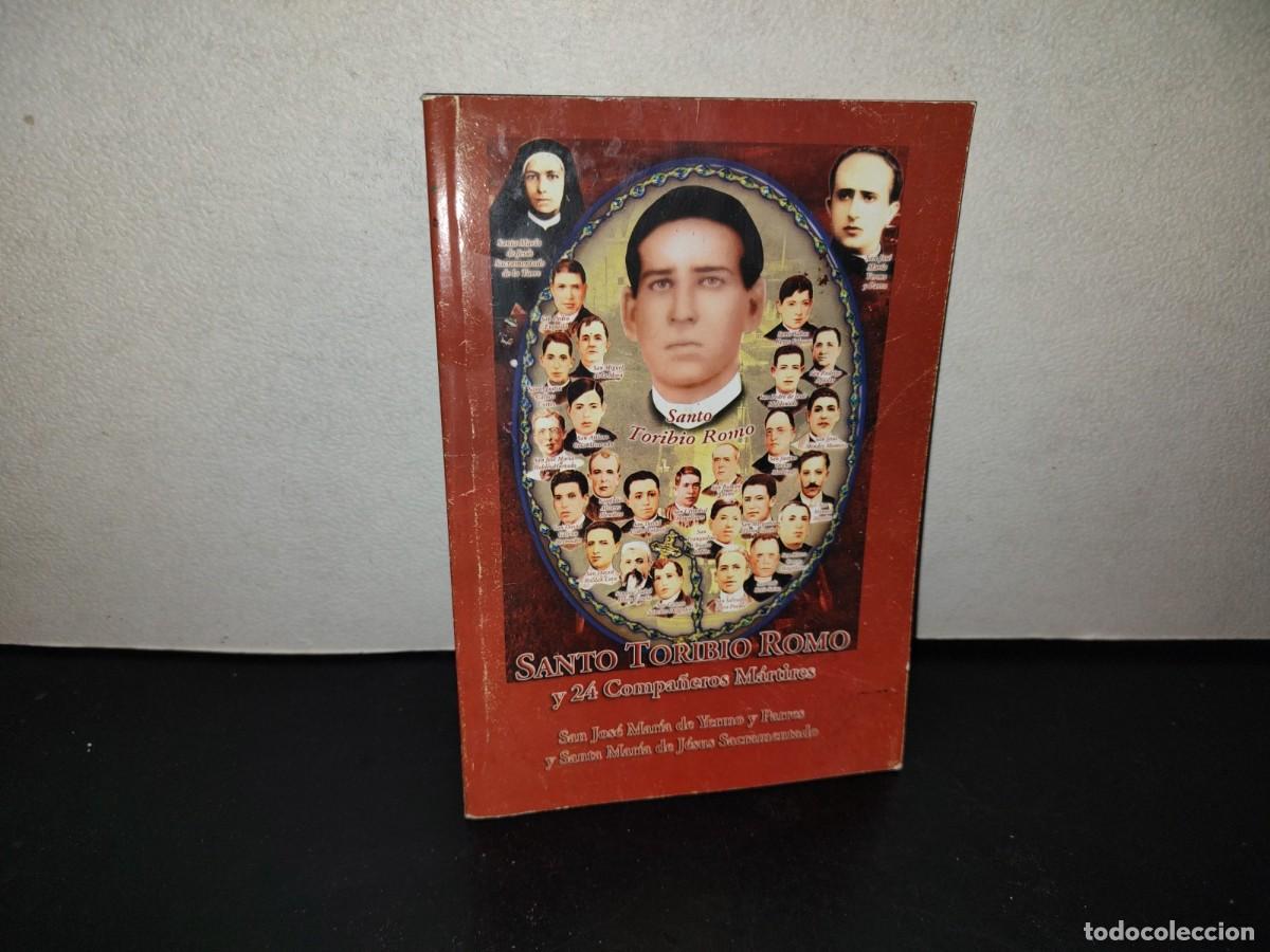 Libros de segunda mano: 216- Santo Toribio Romo Y 24 Compa&ntilde;eros M&aacute;rtires