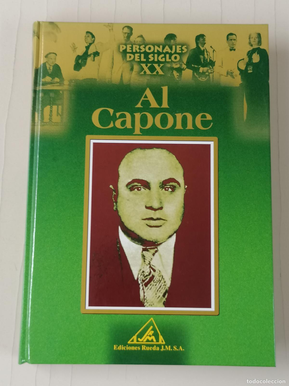 Libros de segunda mano: Al Capone / Personajes del siglo XX / Ediciones Rueda / Biografia