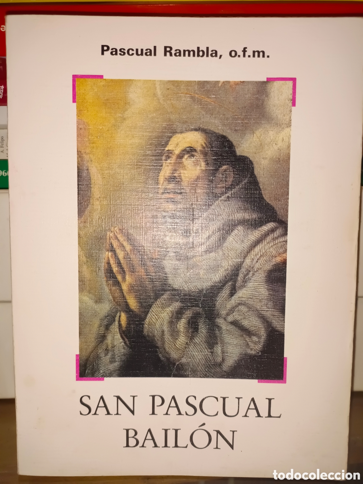 Libros de segunda mano: San Pascual Bail&oacute;n de Pascual Rambla