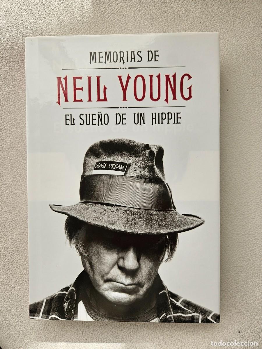 Libros de segunda mano: MEMORIAS DE NEIL YOUNG: EL SUE&Ntilde;O DE UN HIPPIE. MALPASO ED. 2012.