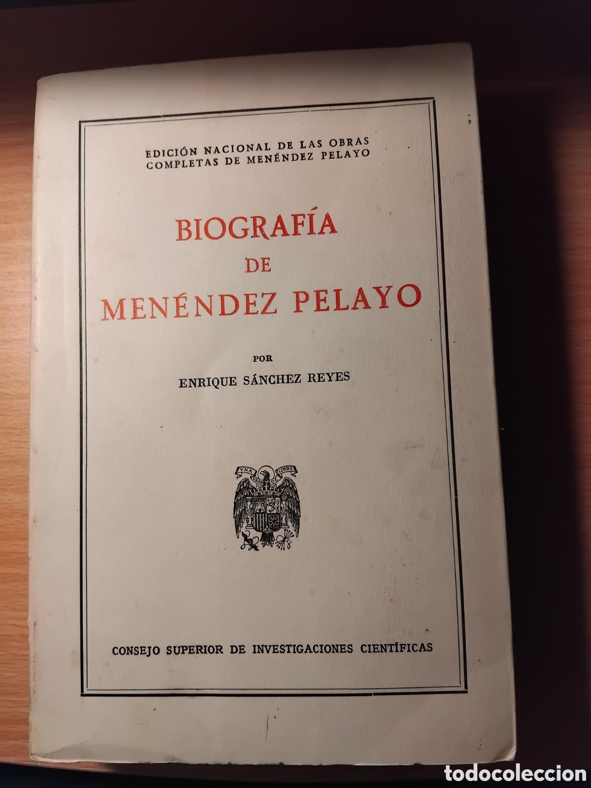 Libros de segunda mano: Biograf&iacute;a de Men&eacute;ndez Pelayo;Enrique S&aacute;nchez Reyes;C.S.I.C.;1974