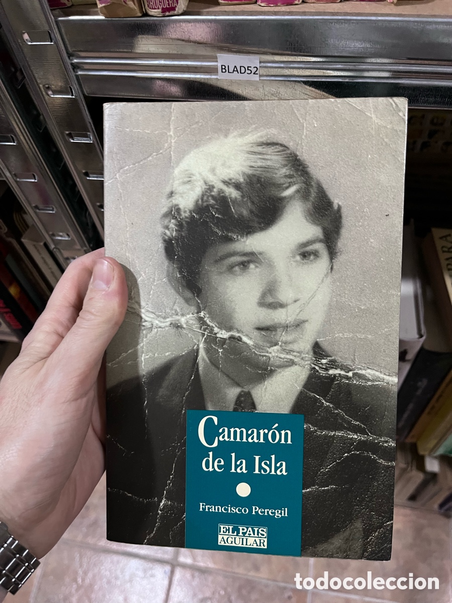 Libros de segunda mano: Blas52 Camar&oacute;n de la Isla Francisco Peregil