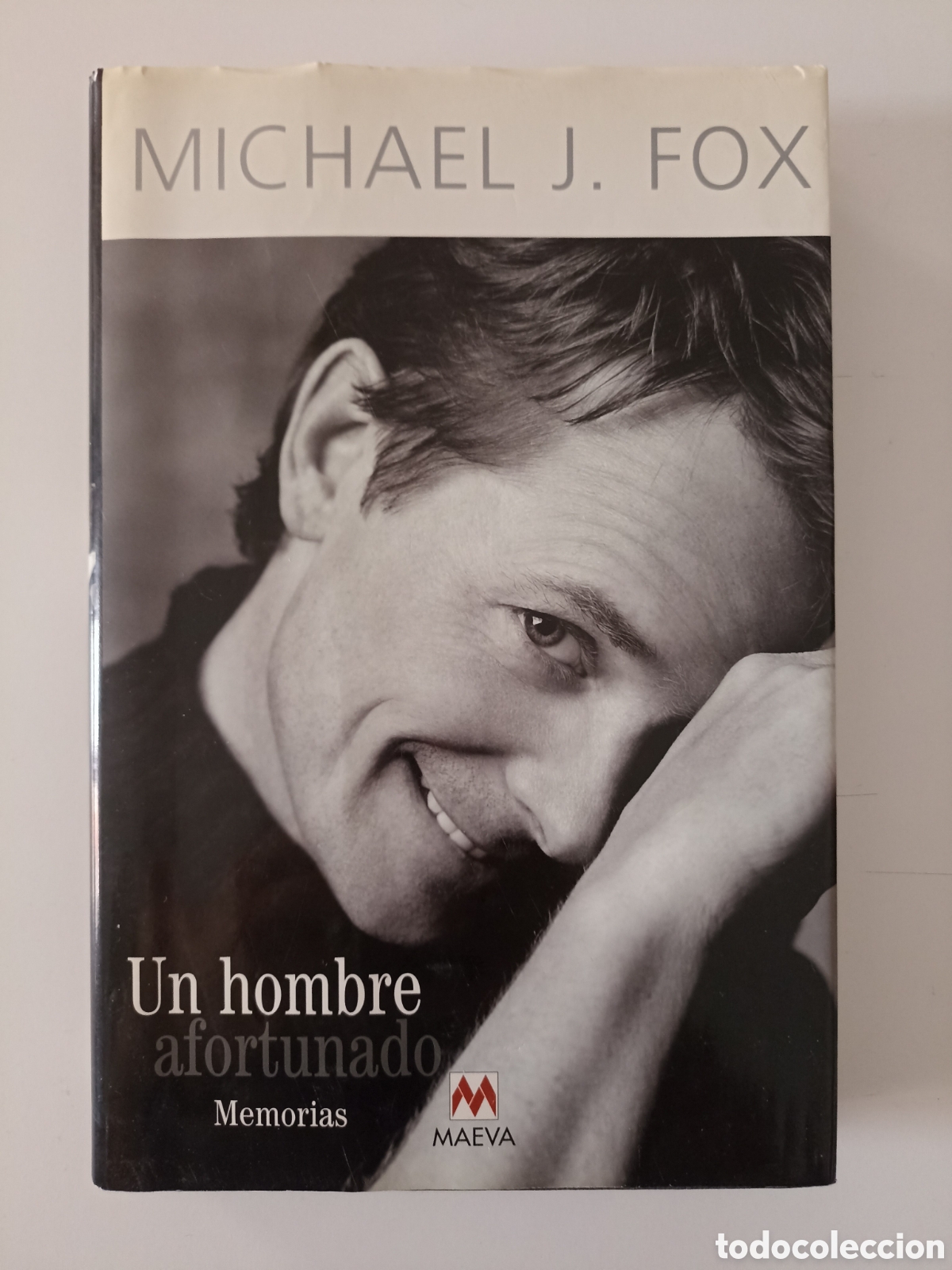 Libros de segunda mano: Michael J. Fox - Un hombre afortunado. Memorias (Maeva, 2003) Cine. Regreso al futuro. A&ntilde;os 80