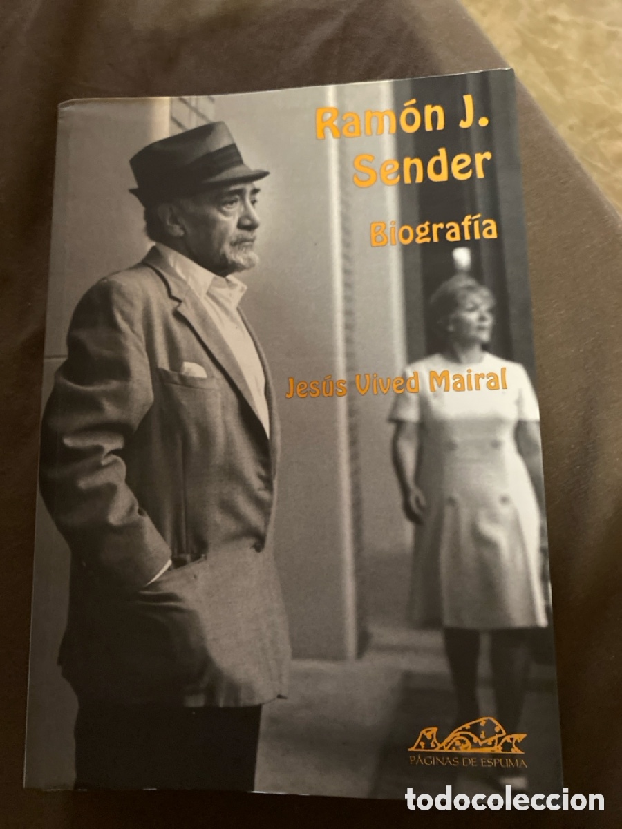 Libros de segunda mano: Ram&oacute;n J.Sender, biograf&iacute;a - Foto 1
