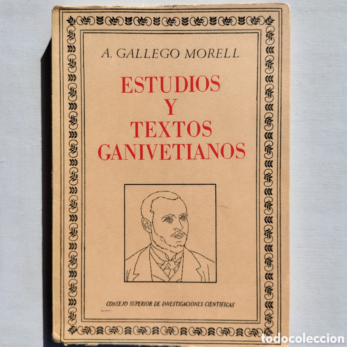 Libros de segunda mano: Estudios y textos ganivetianos &mdash; A. Gallego Morell | CSIC | Madrid, 1971