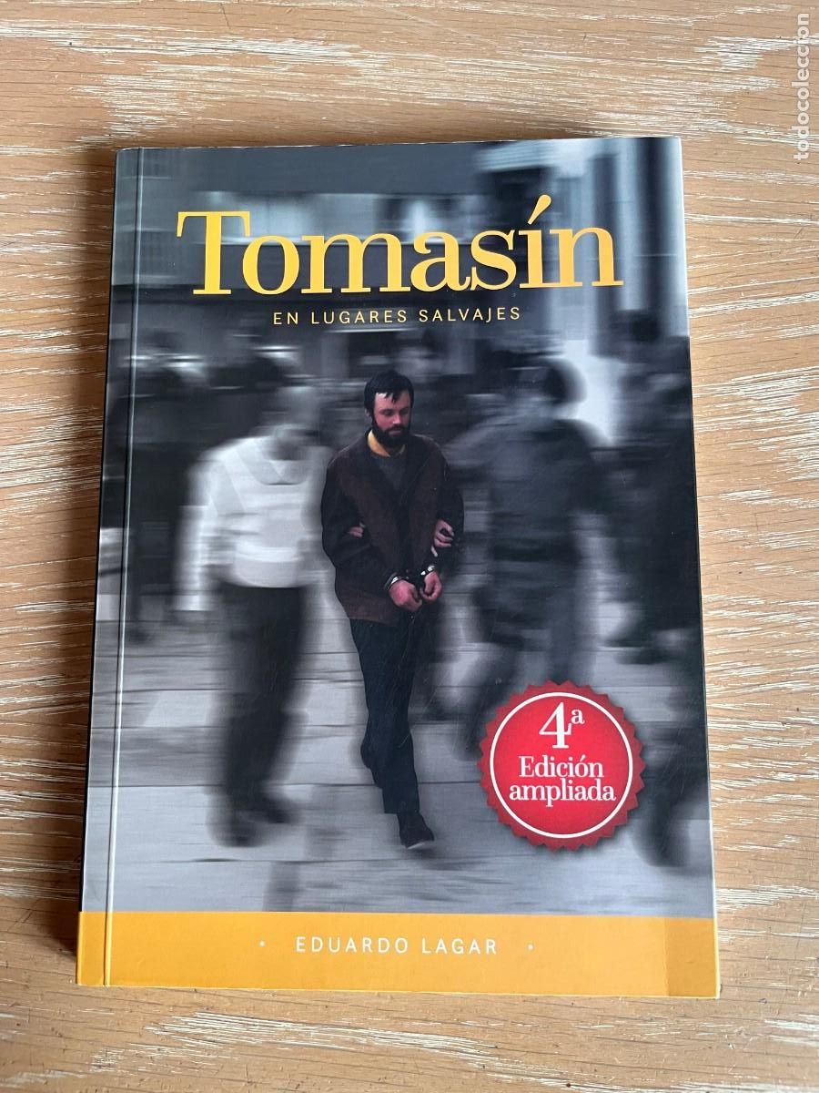 Libros de segunda mano: TOMAS&Iacute;N. En lugares salvajes.Eduardo Lagar