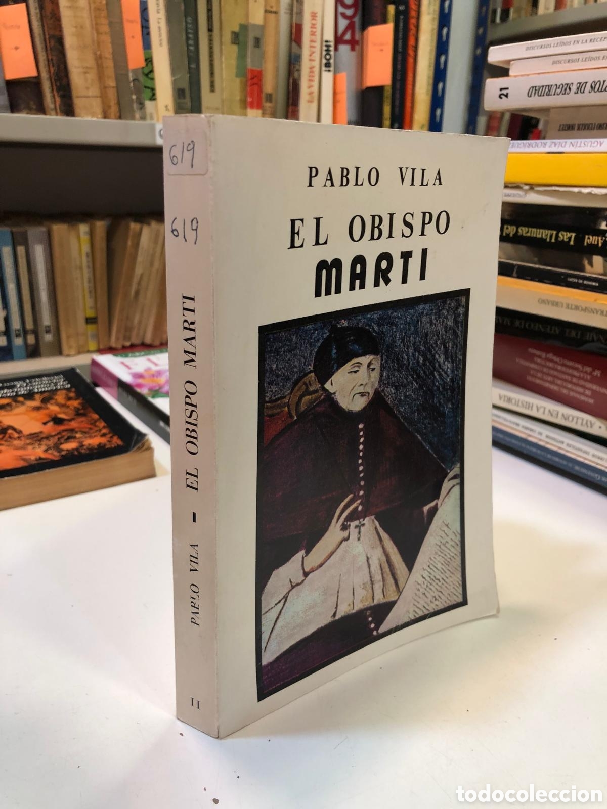 Second hand books: El Obispo Mart&iacute;. Vol. II - Pablo Vila