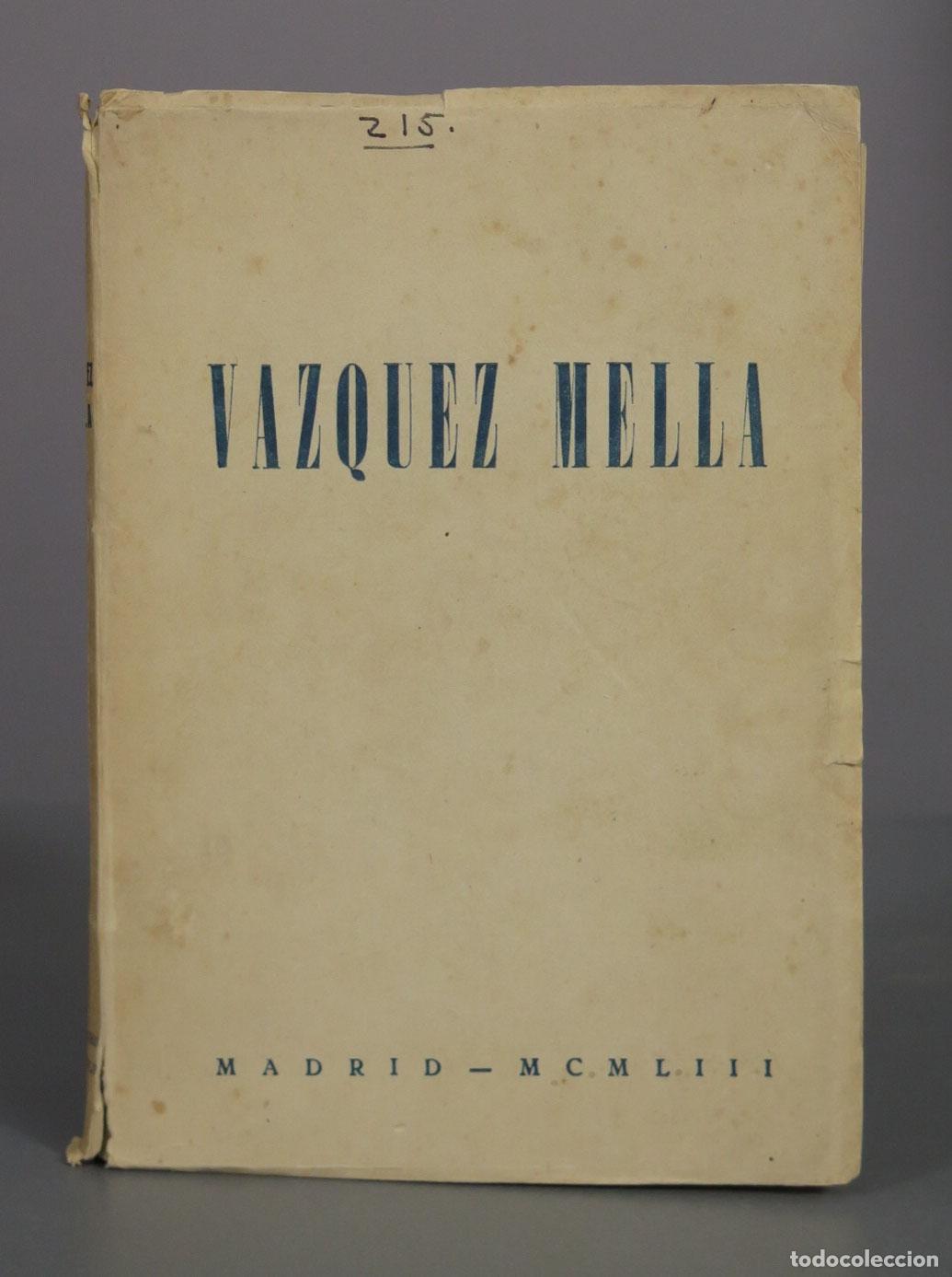 Libros de segunda mano: VAZQUEZ DE MELLA 1953