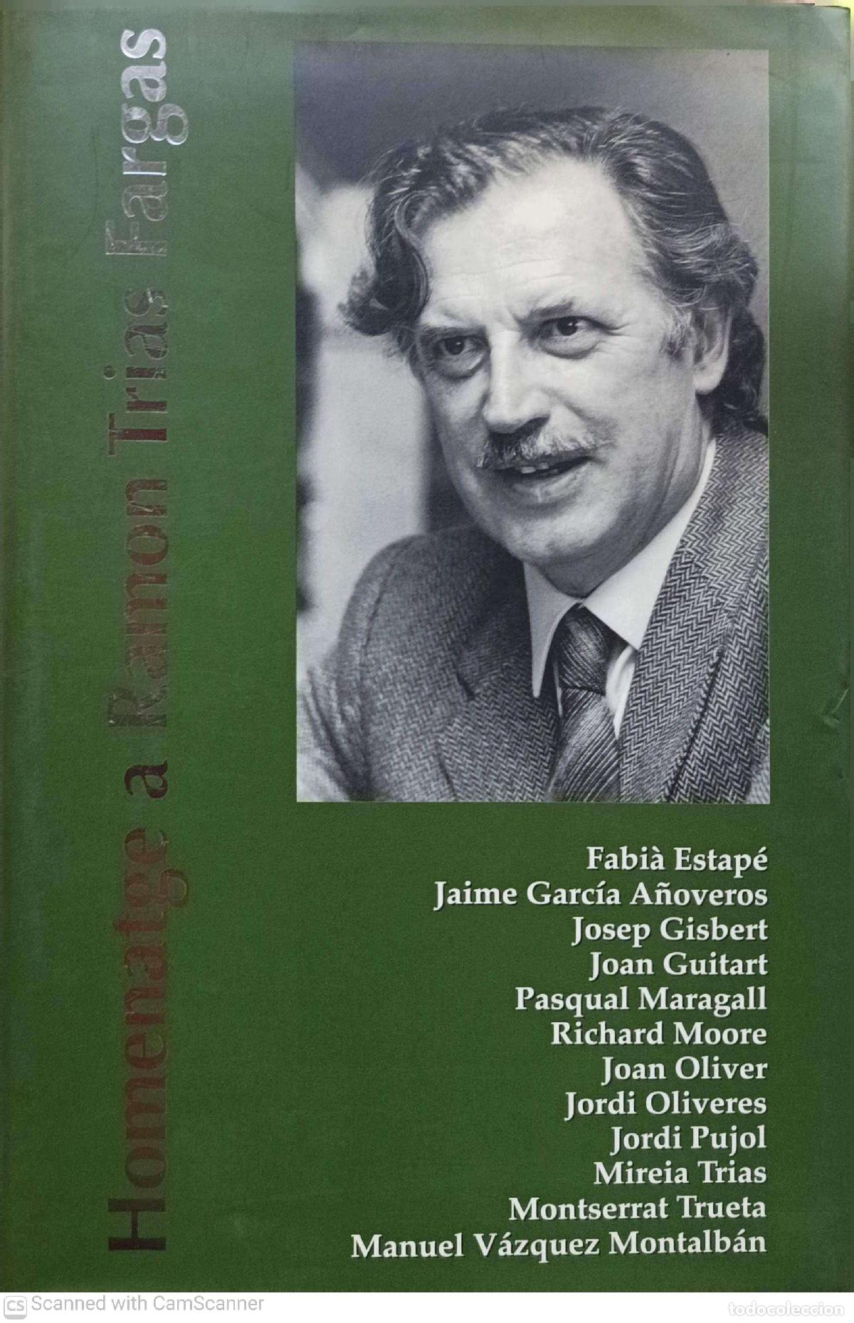 Libros de segunda mano: Homenatge a Ramon Trias Fargas - Varis