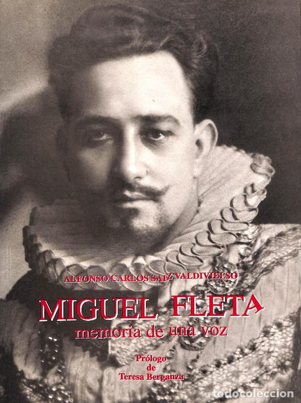 Libros de segunda mano: Miguel Fleta, Memoria de una voz - Saiz Valdivieso, Alfonso Carlos - Ediciones Laga - 1997, 1&ordf; ed. -