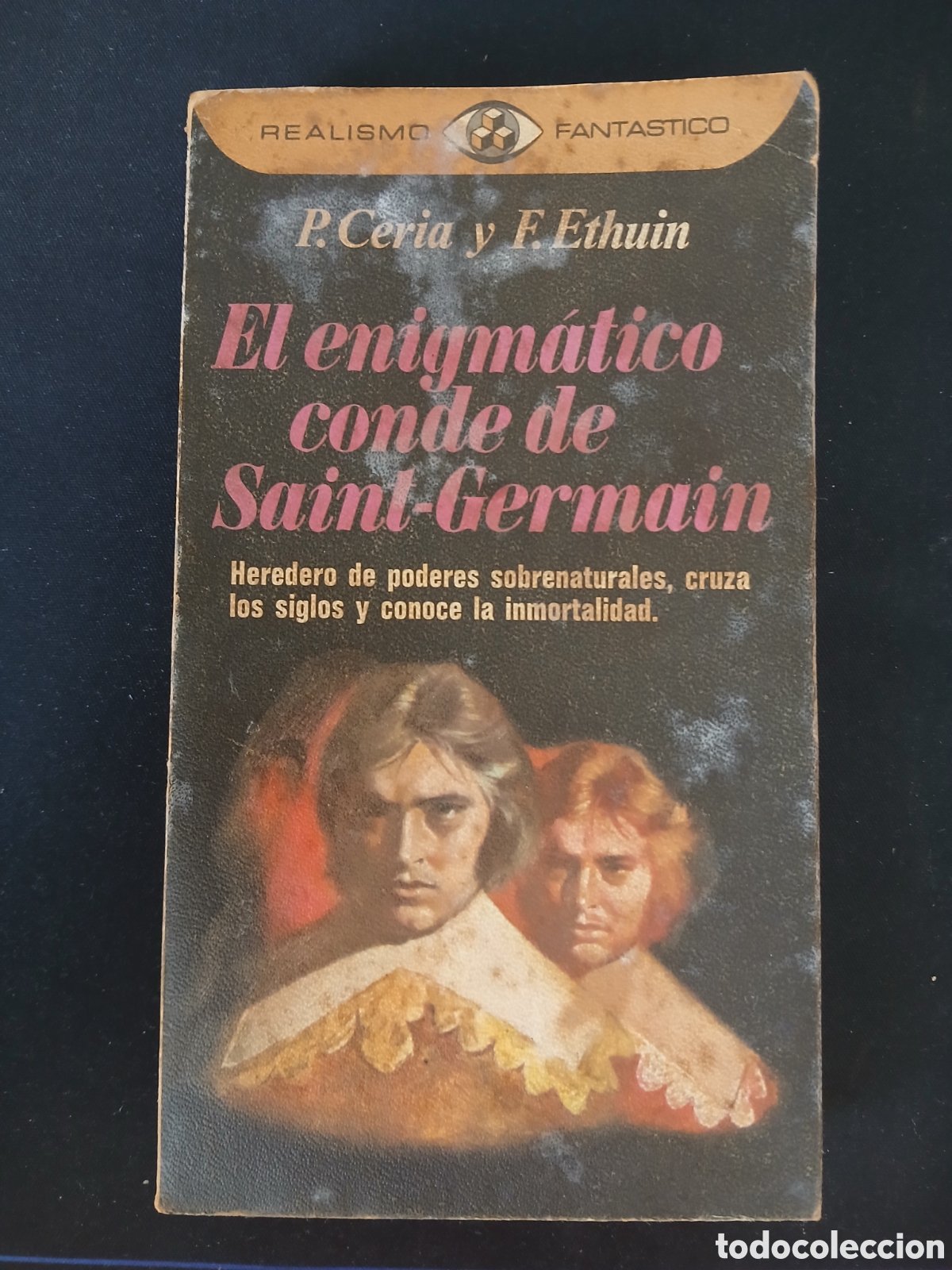 Libros de segunda mano: El enigm&aacute;tico conde de Saint-Germain - P. Ceria y F. Ethuin - Realismo Fant&aacute;stico, n&ordm; 32