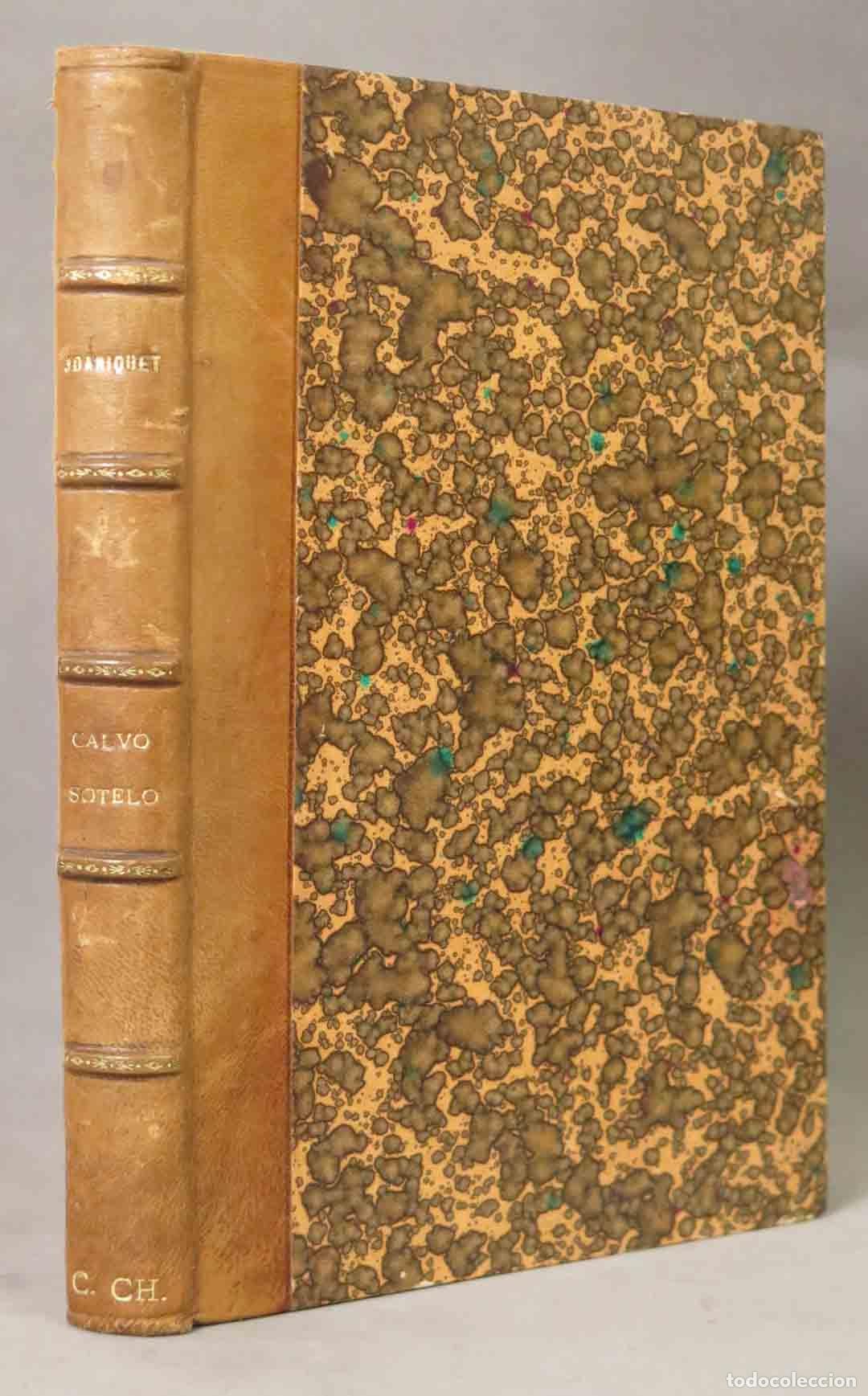 Libros de segunda mano: Calvo Sotelo: Una vida fecunda, un ideario pol&iacute;tico, una doctrina econ&oacute;mica - Aurelio Joaniquet 1939