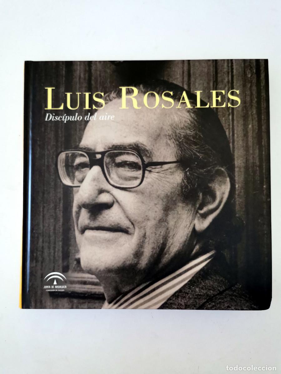 Libros de segunda mano: Luis Rosales. Disc&iacute;pulo del aire. - Foto 1