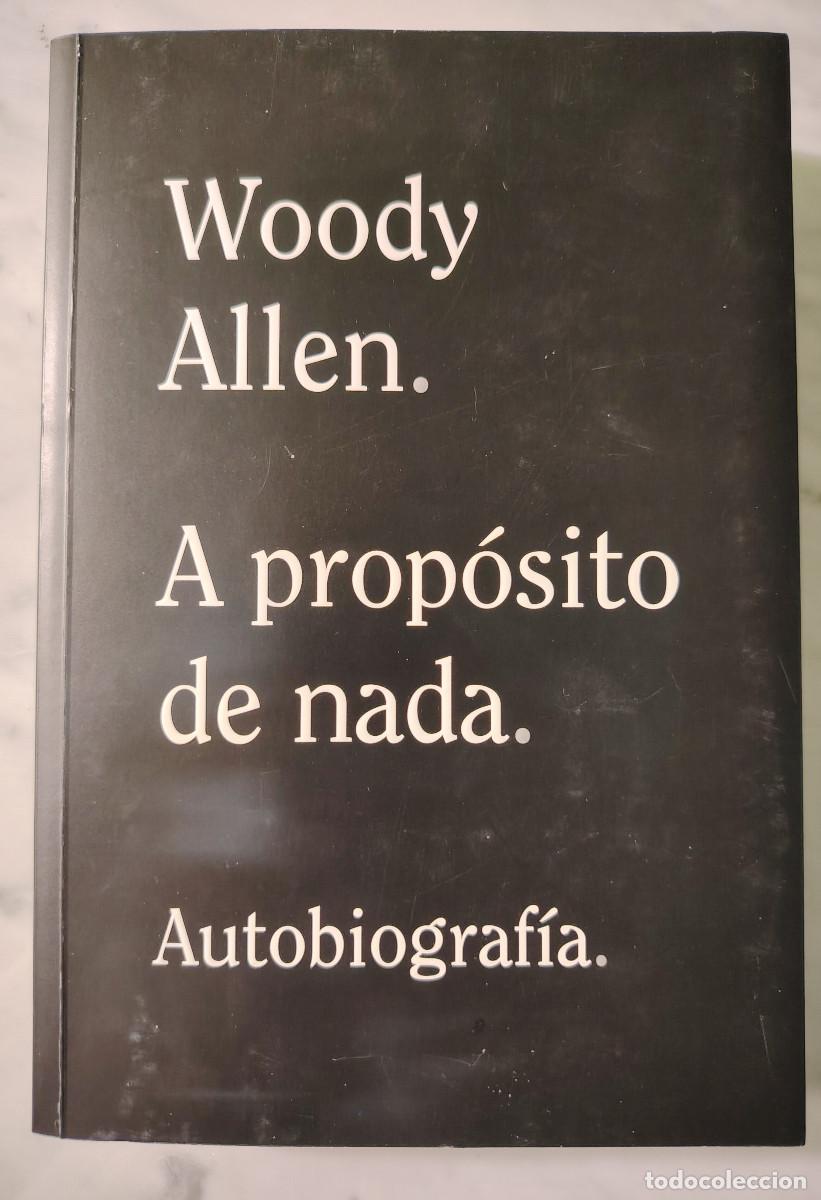 Libros de segunda mano: A prop&oacute;sito de nada (Woody Allen)